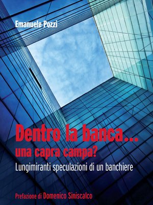 cover image of Dentro la banca... una capra campa?